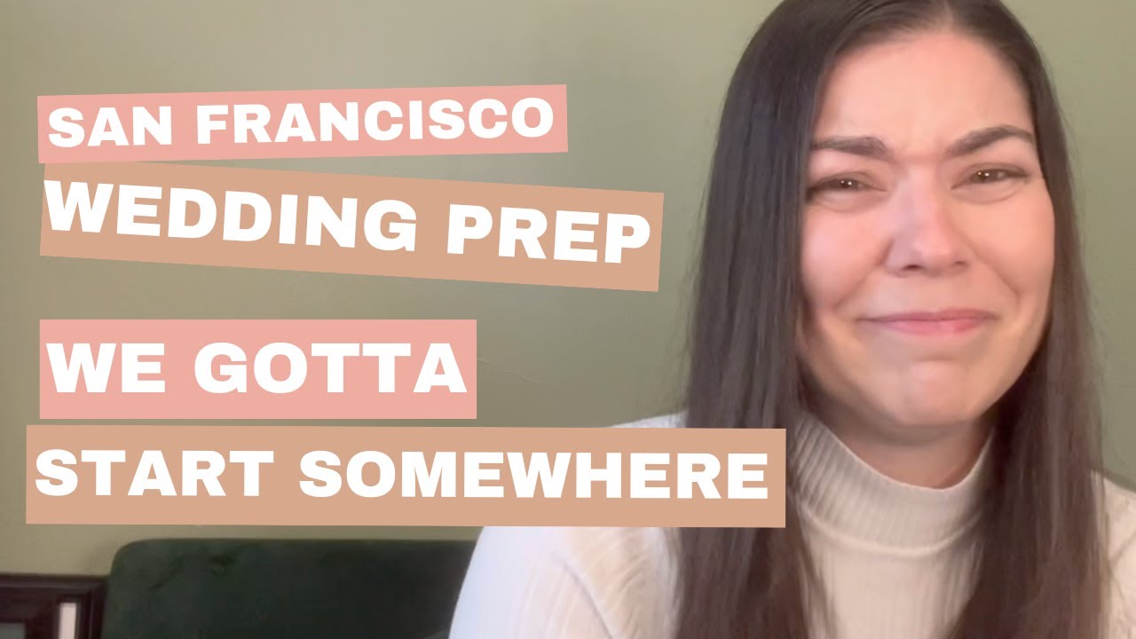 Planning a 2027 San Francisco Wedding | We Gotta Start Somewhere