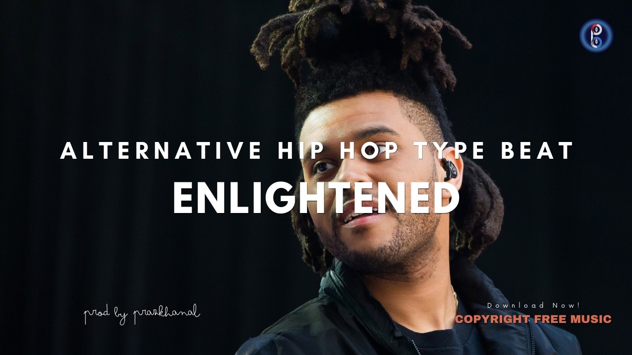 Enlightened | Alternative HIP HOP Type Beat [Copyright Free Music]