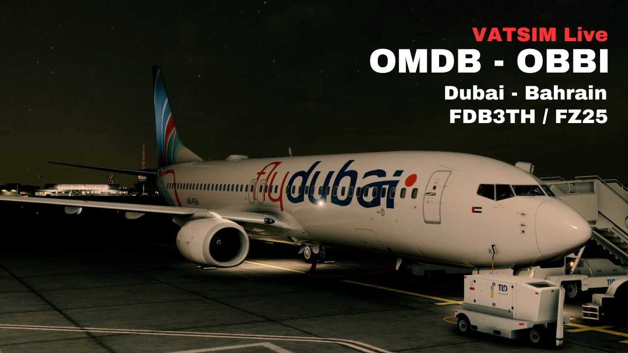 ✈️ VATSIM | Dubai (OMDB) - Bahrain (OBBI) | MSFS2020