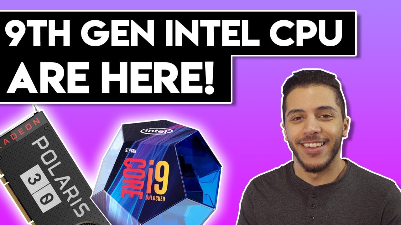 Intel 9th Generation CPU&rsquo;s Are OUT! Radeon RX670 Coming This Weekend?