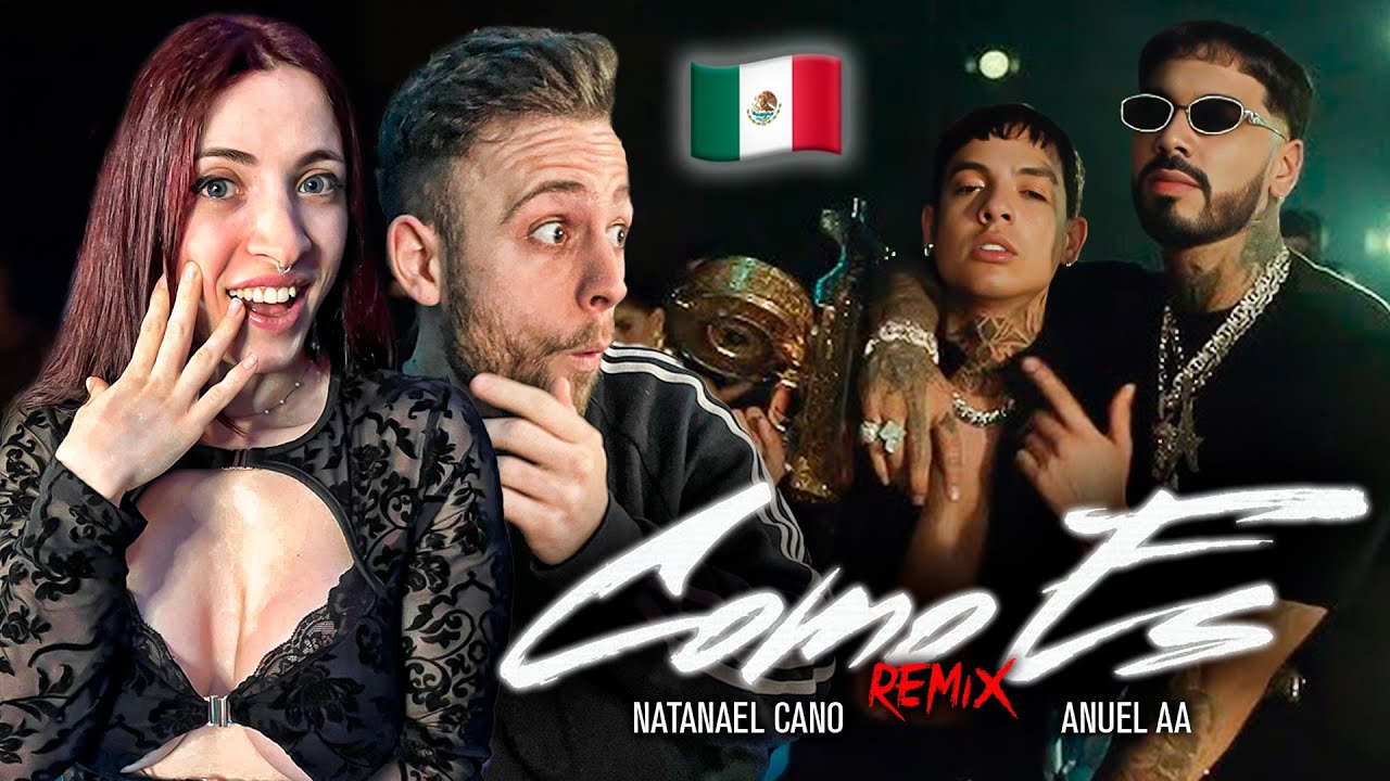 ESPAÑOLES REACCIONAN a Natanael Cano x Anuel AA - Como Es (REMIX)