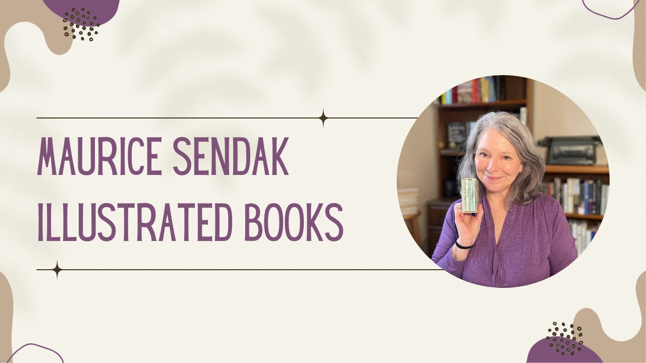 Exploring Books by Children's Illustrator, Maurice Sendak