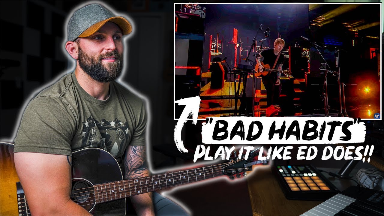 Как играть «Bad Habits» в стиле @EdSheeran | РЕАКЦИЯ + Урок игры на гитаре