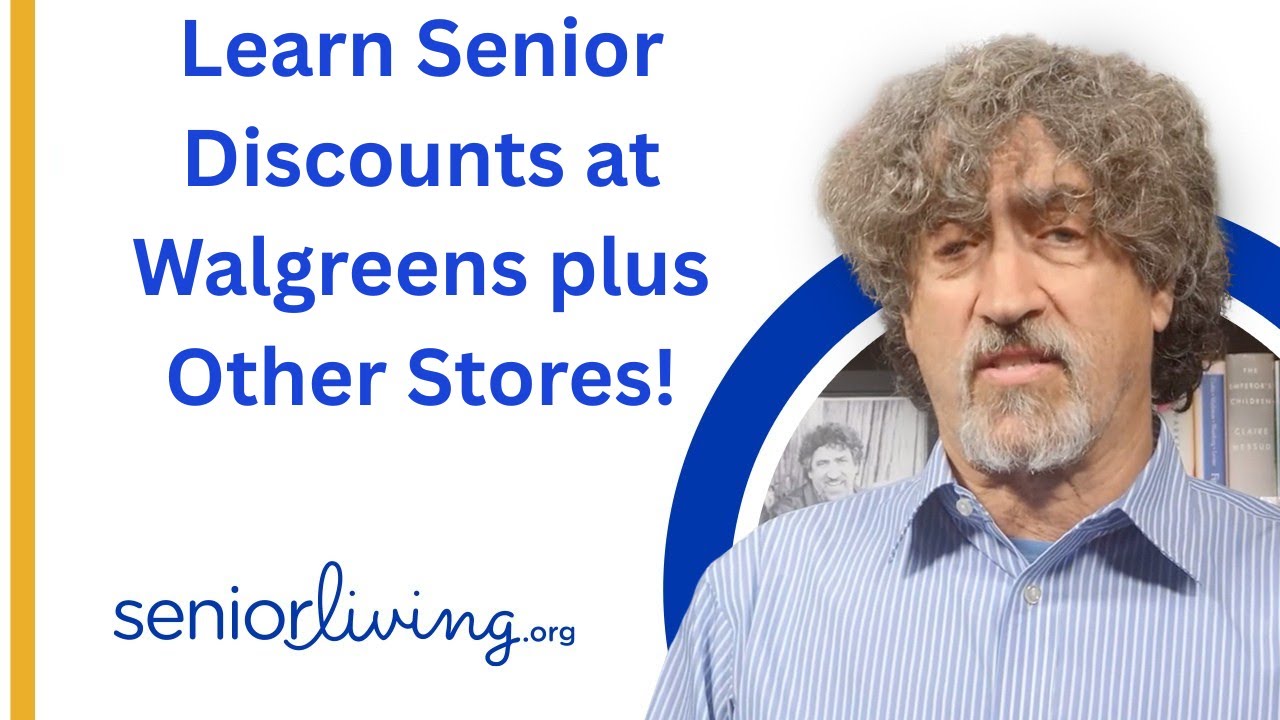 Learn Senior&nbsp;Discounts at Walgreens plus Other Stores... Shop and Save!