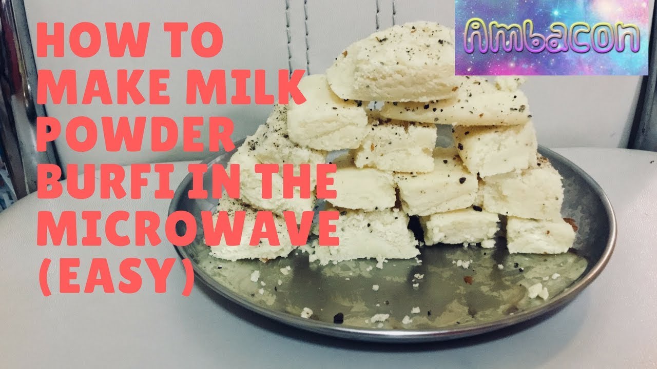 How to make milk powder burfi in the microwave ( Super easy and delicious )  AMBACON
