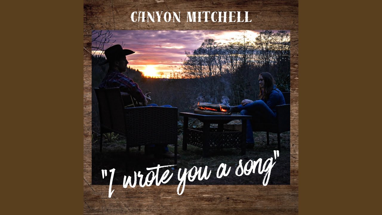 I Wrote You A Song