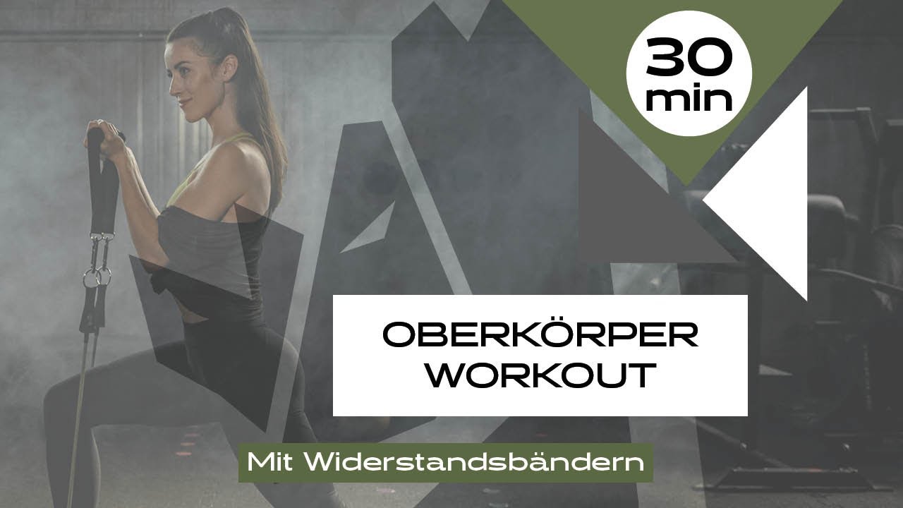 30 Minuten Oberk&ouml;rper Workout  mit Widerstandsb&auml;ndern by Wild Instincts