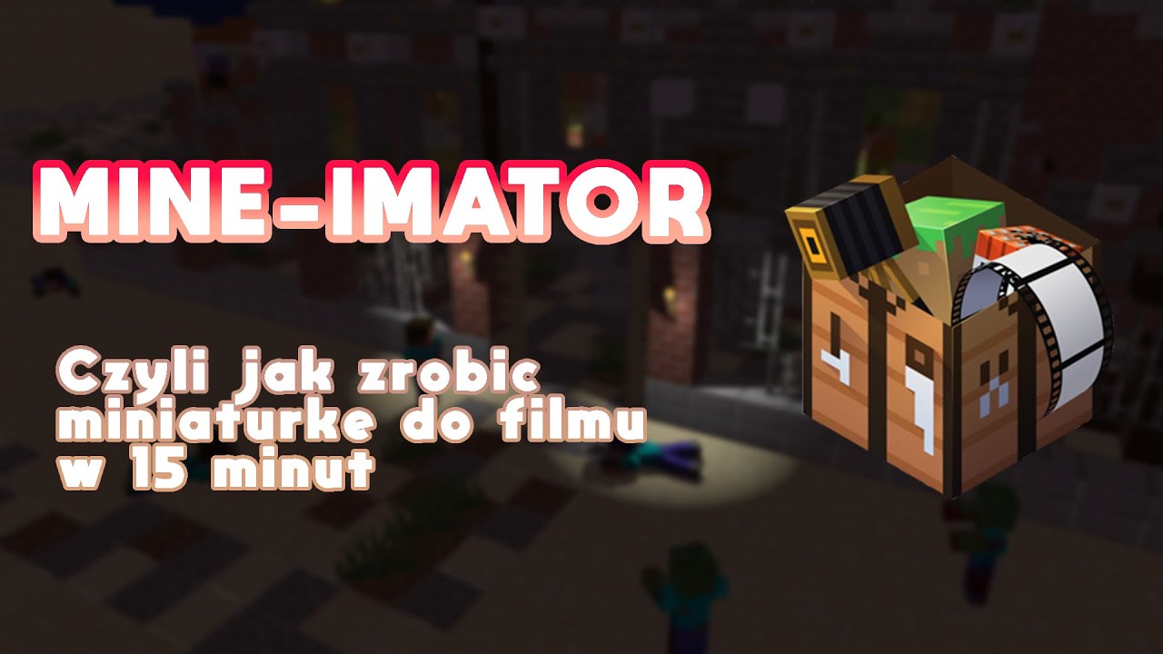 MINE - IMATOR | PORADNIK KROK PO KROKU