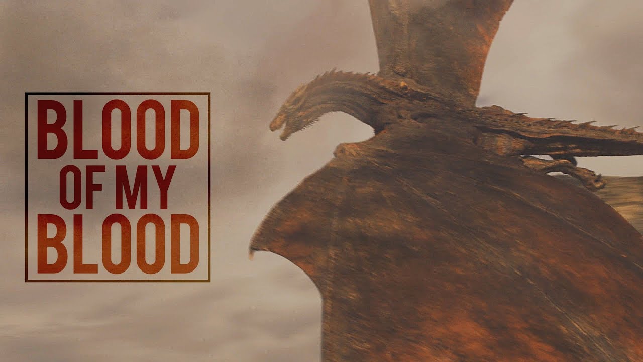 Game of Thrones || Blood of My Blood (for 60k)