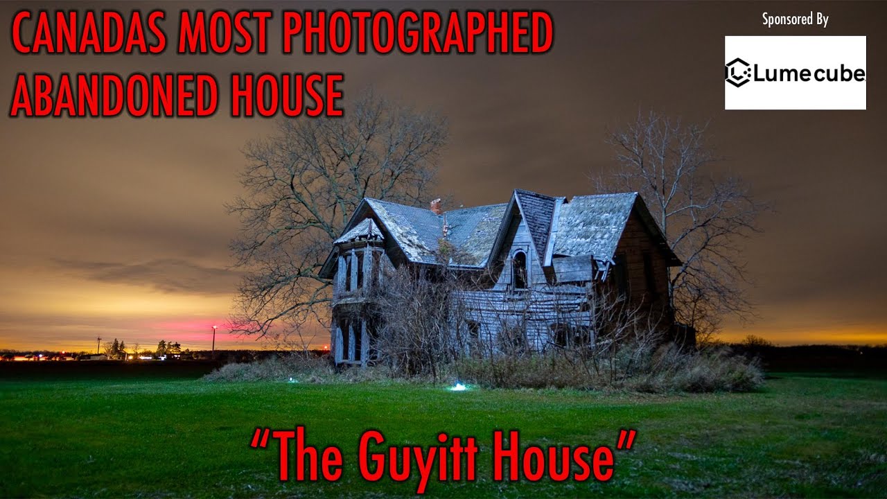 Exploring Canadas Most Photographed Abandoned House | The Abandoned Guyitt House Ontario