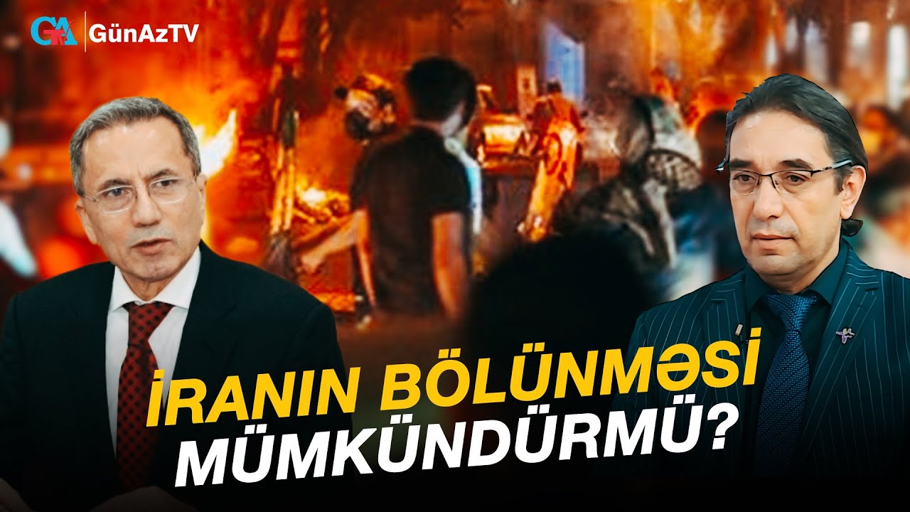 İRANIN B&Ouml;LUNMƏSİ M&Uuml;MK&Uuml;ND&Uuml;RM&Uuml;? | D&Uuml;Ş&Uuml;NCƏ K&Ouml;RP&Uuml;S&Uuml; CANLI YAYIM
