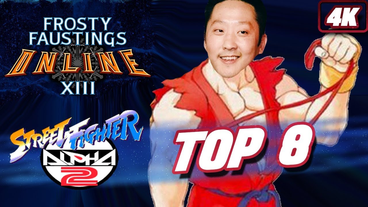 Street Fighter Alpha 2  @ Frosty Faustings XIII 2021 Online - Top 8 [4K/60fps]