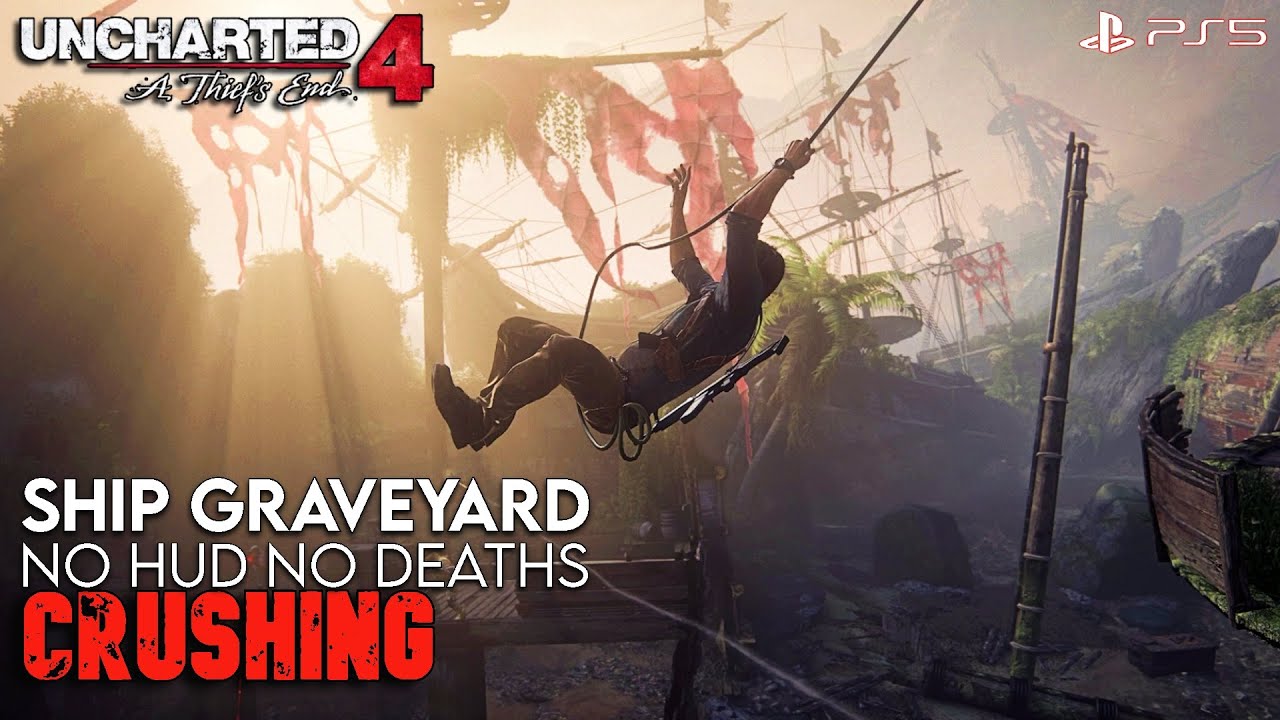 Uncharted 4: A Thief's End SHIP GRAVEYARD No HUD Crushing Legacy of Thieves Edition PS5 HD