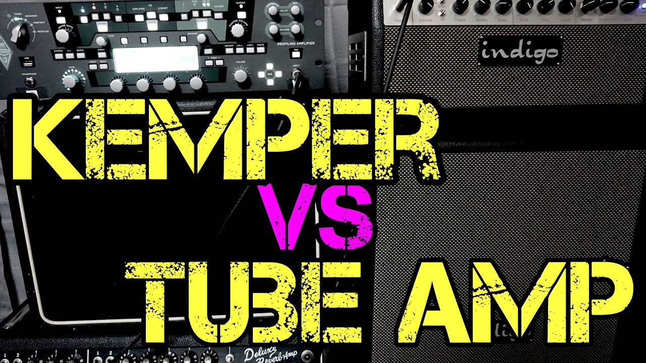 Kemper vs Tube Amp