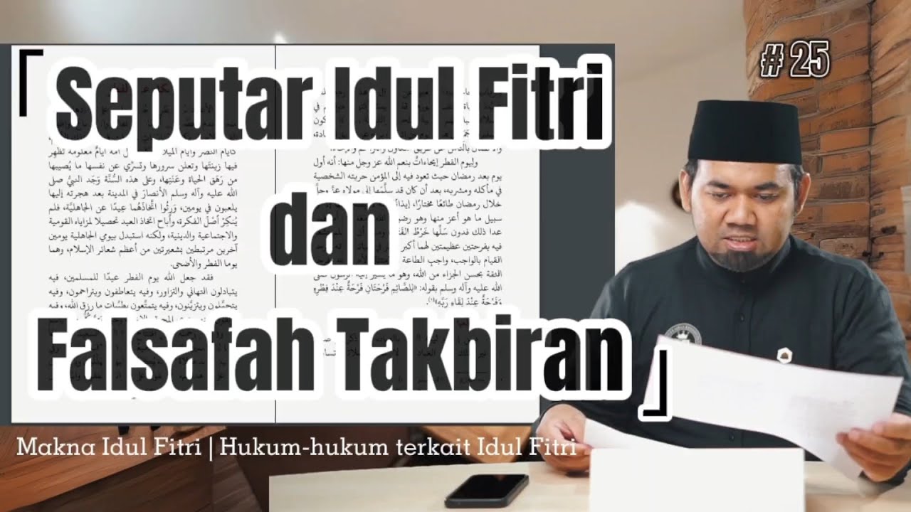 25. Hukum-hukum Seputar Idul Fitri dan Makna Takbiran