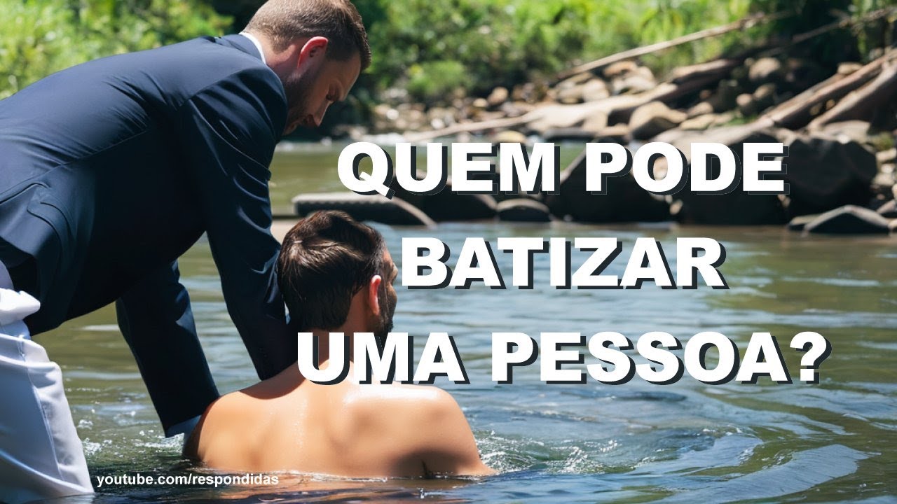 #0793 Quem pode batizar uma pessoa? Mario Persona