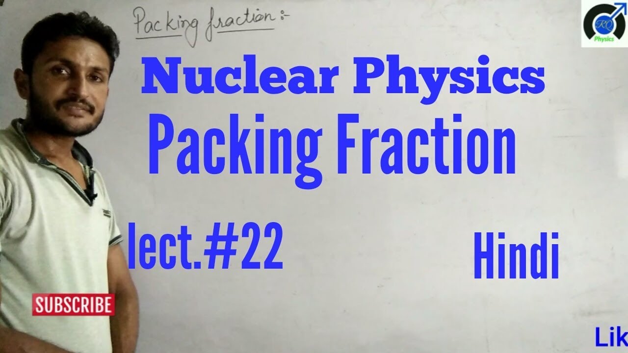 Packing fraction in nuclear chemistry