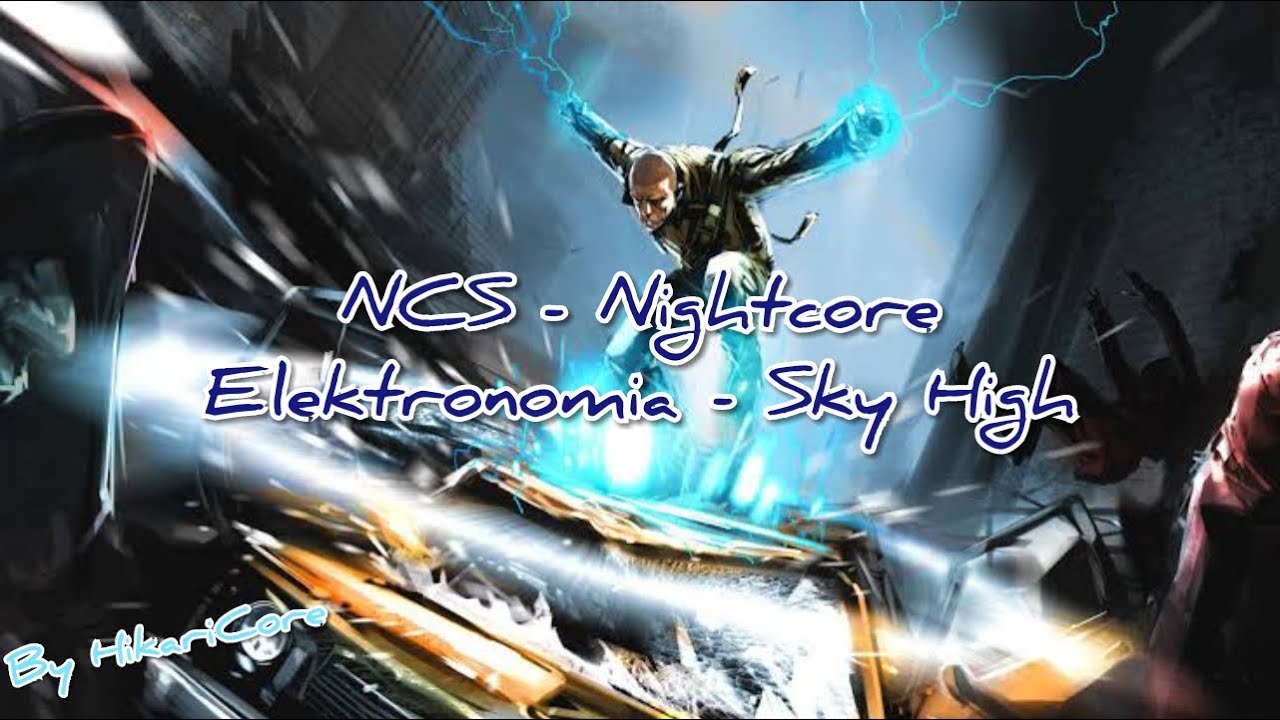 [NCS-Nightcore] Elektronomia - Sky High
