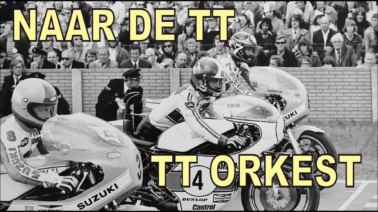 TT Orkest - Naar de TT