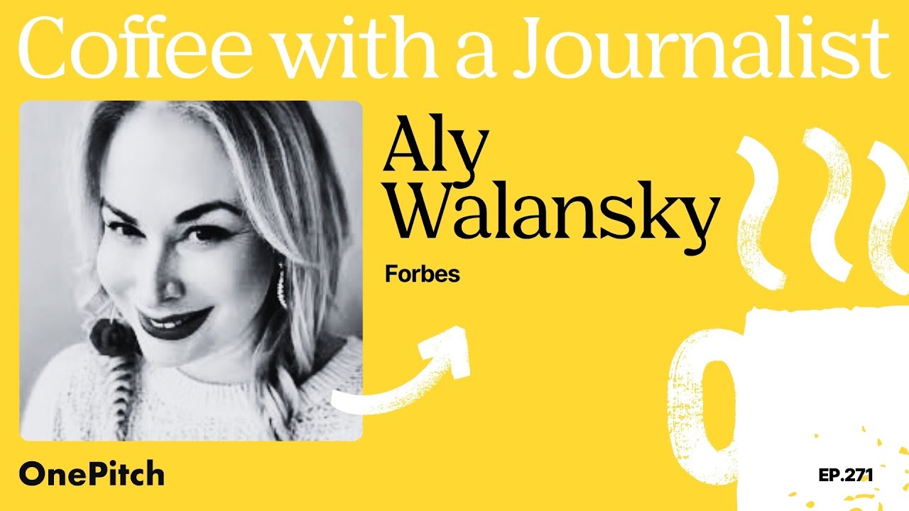 Aly Walansky, Forbes | Coffee with a Journalist
