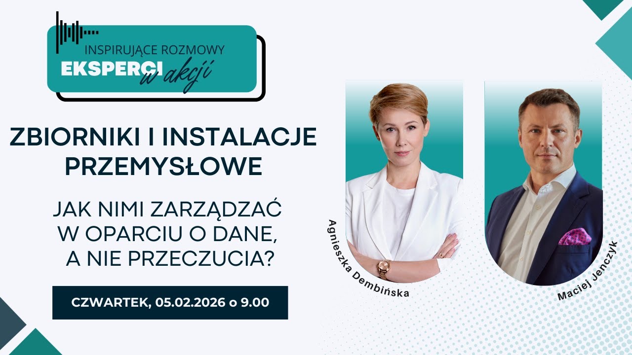Zbiorniki i instalacje przemysłowe – jak nimi zarządzać w oparciu o dane, a nie przeczucia?