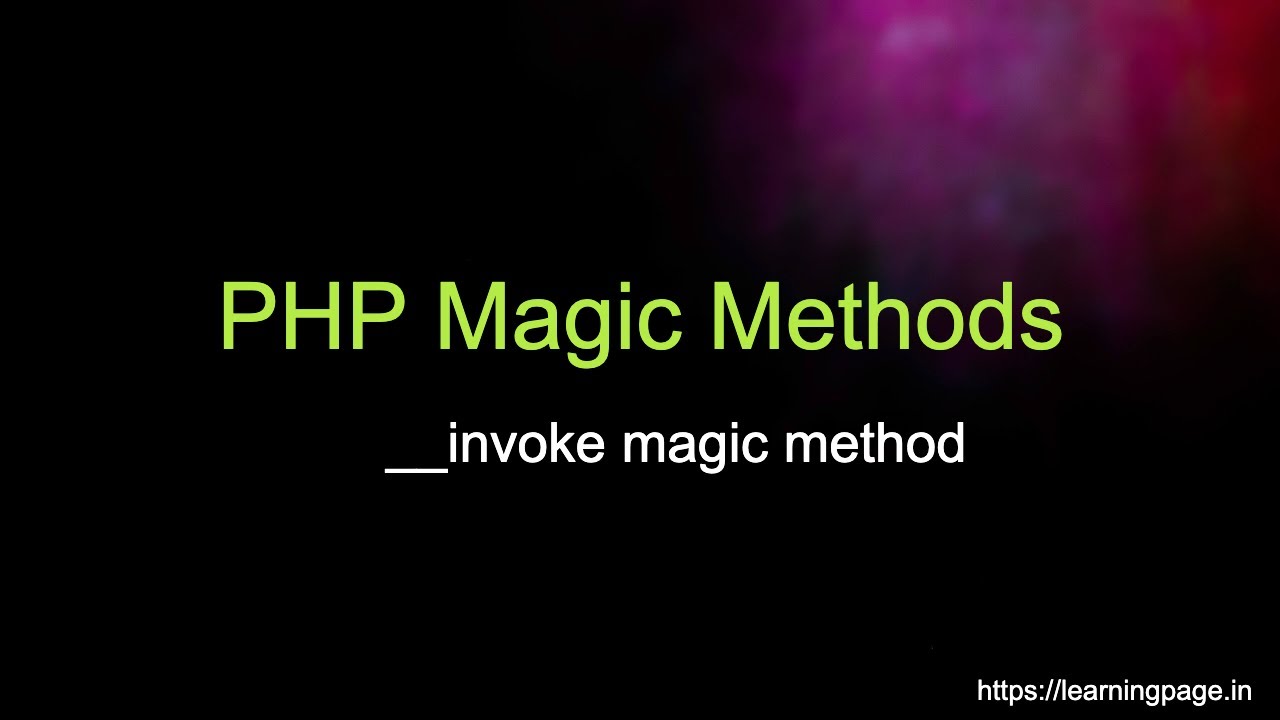 PHP Magic Methods: __invoke magic method