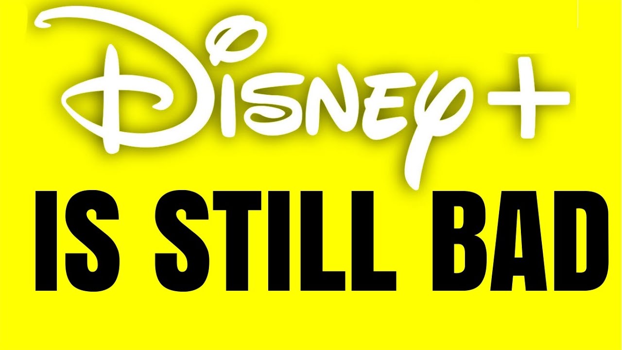 Disney Plus is STILL a Mess