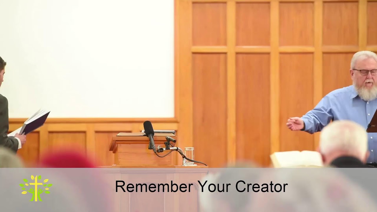 Remember Your Creator