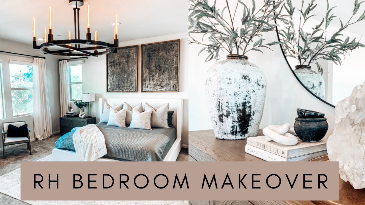 RESTORATION HARDWARE | MASTER BEDROOM MAKEOVER | 2020