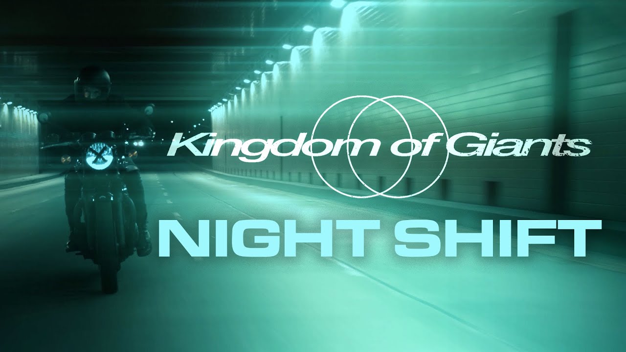 Kingdom Of Giants - Night Shift (OFFICIAL MUSIC VIDEO)