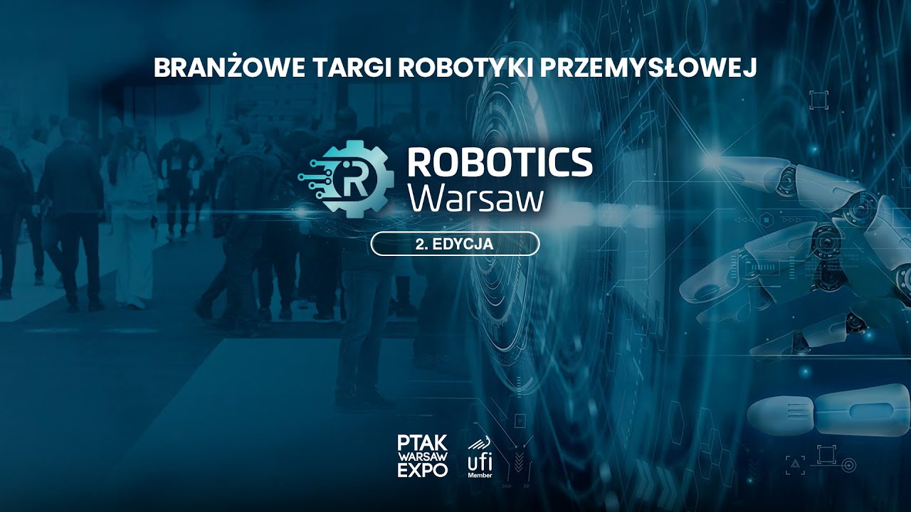 PODSUMOWANIE PIERWSZEGO DNIA TARGÓW ROBOTICS WARSAW 2026| Ptak Warsaw Expo