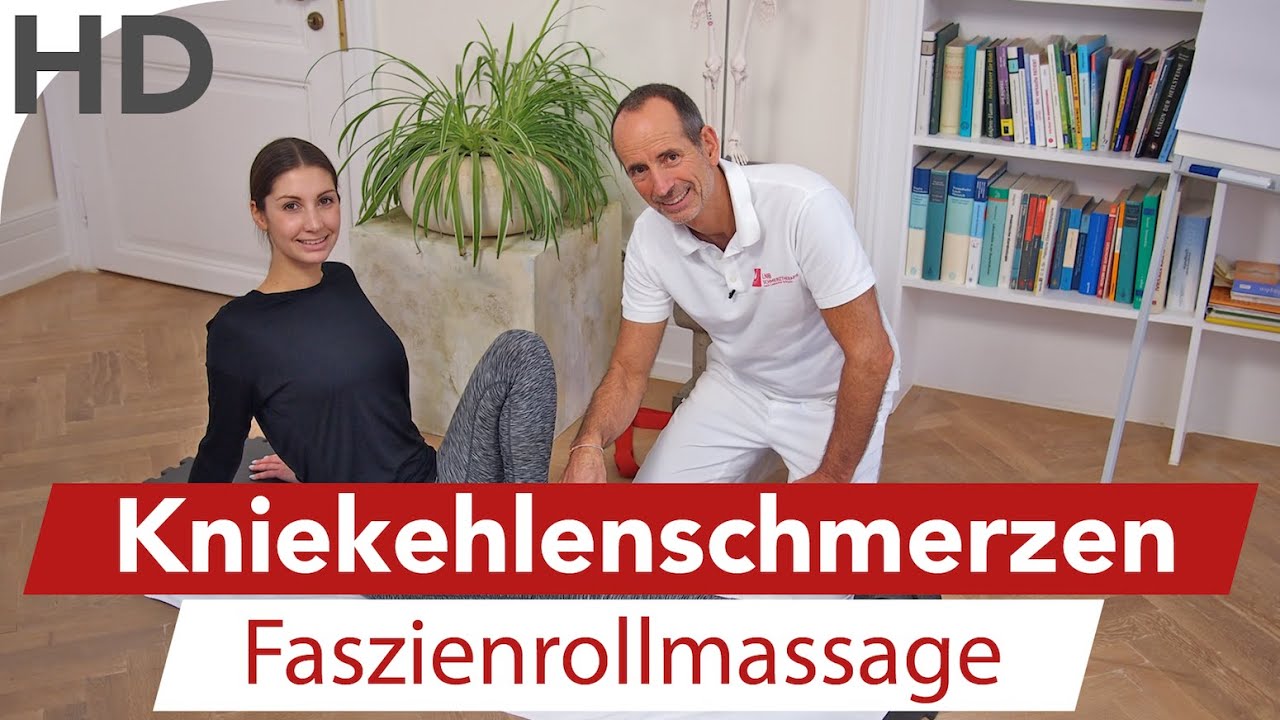 Knieschmerzen - Schmerzen in der Kniekehle, Knieübungen Faszienrolle, Faszientraining, Faszien