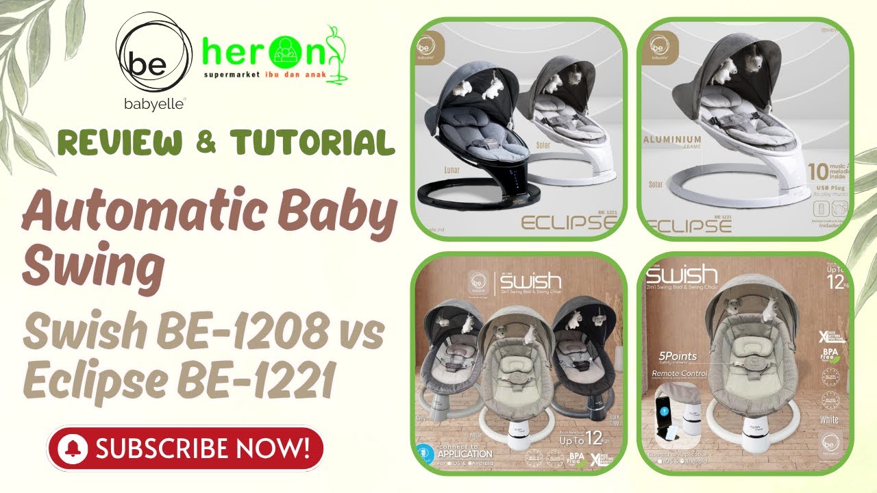 Review Perbedaan & Tutorial Babyelle Automatic Baby Swing Swish BE-1208 dan Eclipse BE-1221