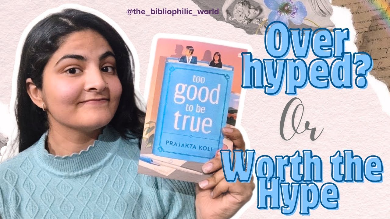 Too Good to Be True by Prajakta Koli | Honest Review 📚 | Overhyped or Worth It?