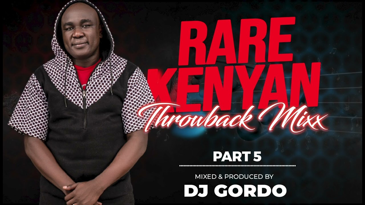 Rare Kenyan Throwback Mix : Part 5