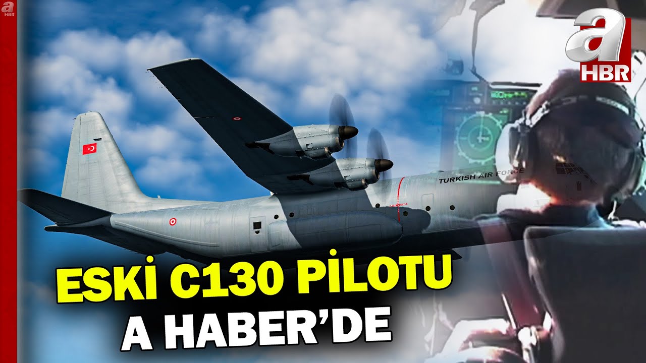 Eski C130 pilotu A Haber'de! U&ccedil;ağın d&uuml;şme sebebi metal yorgunluğu mu? | A Haber