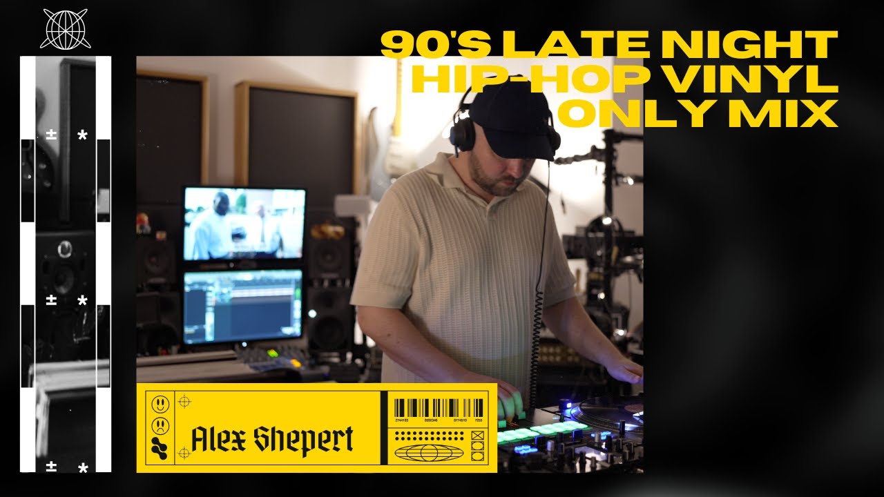 Alex Shepert - 90's Late Night Hip-Hop Vinyl Only Mix