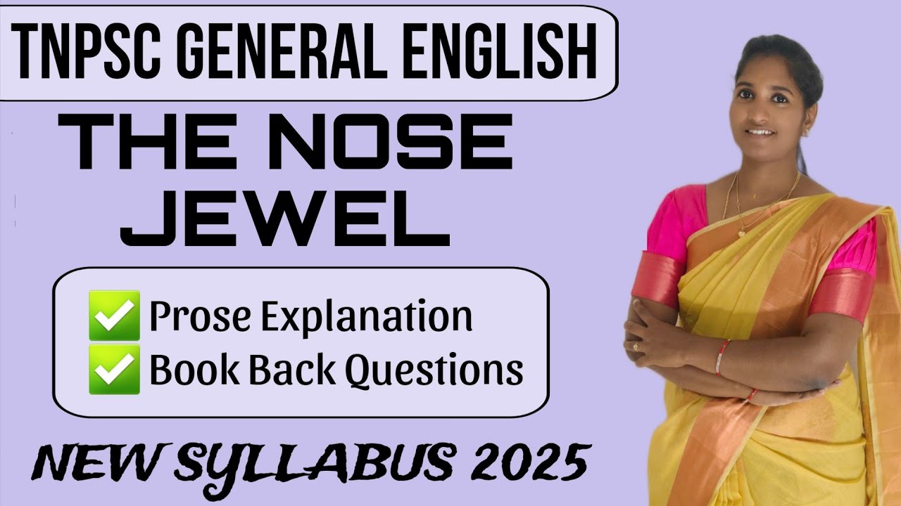 The Nose Jewel 8th Std Prose | Free General English Classes for Group 2/2A | Vallamai IAS Academy