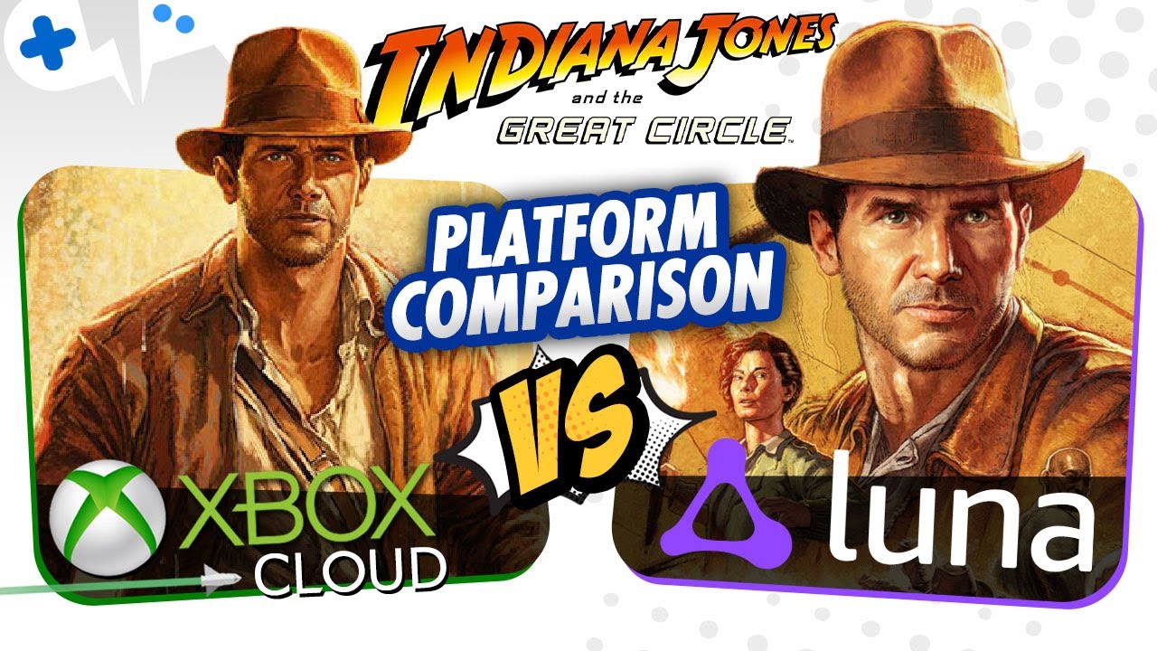 ИНДИАНА ДЖОНС и Великий круг | XBOX Cloud Gaming против Amazon LUNA