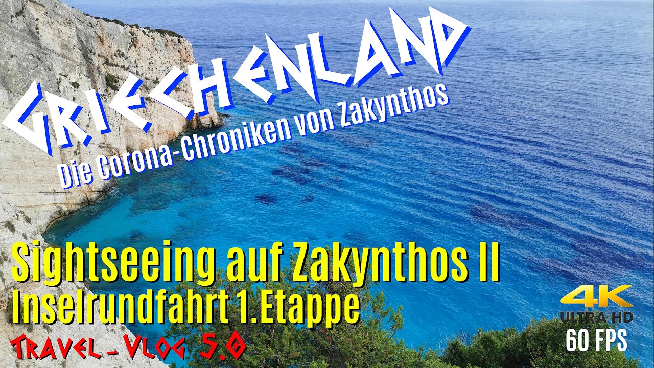 Sightseeing Zakynthos Teil 2 - Inselrundfahrt 1.Etappe 