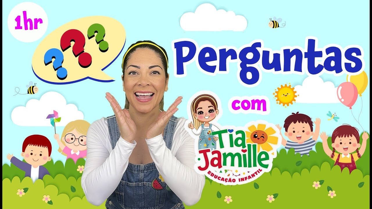 Perguntas com Tia Jamille -  Educação Infantil - Vídeo Educativo - Música Infantil - Aulinha