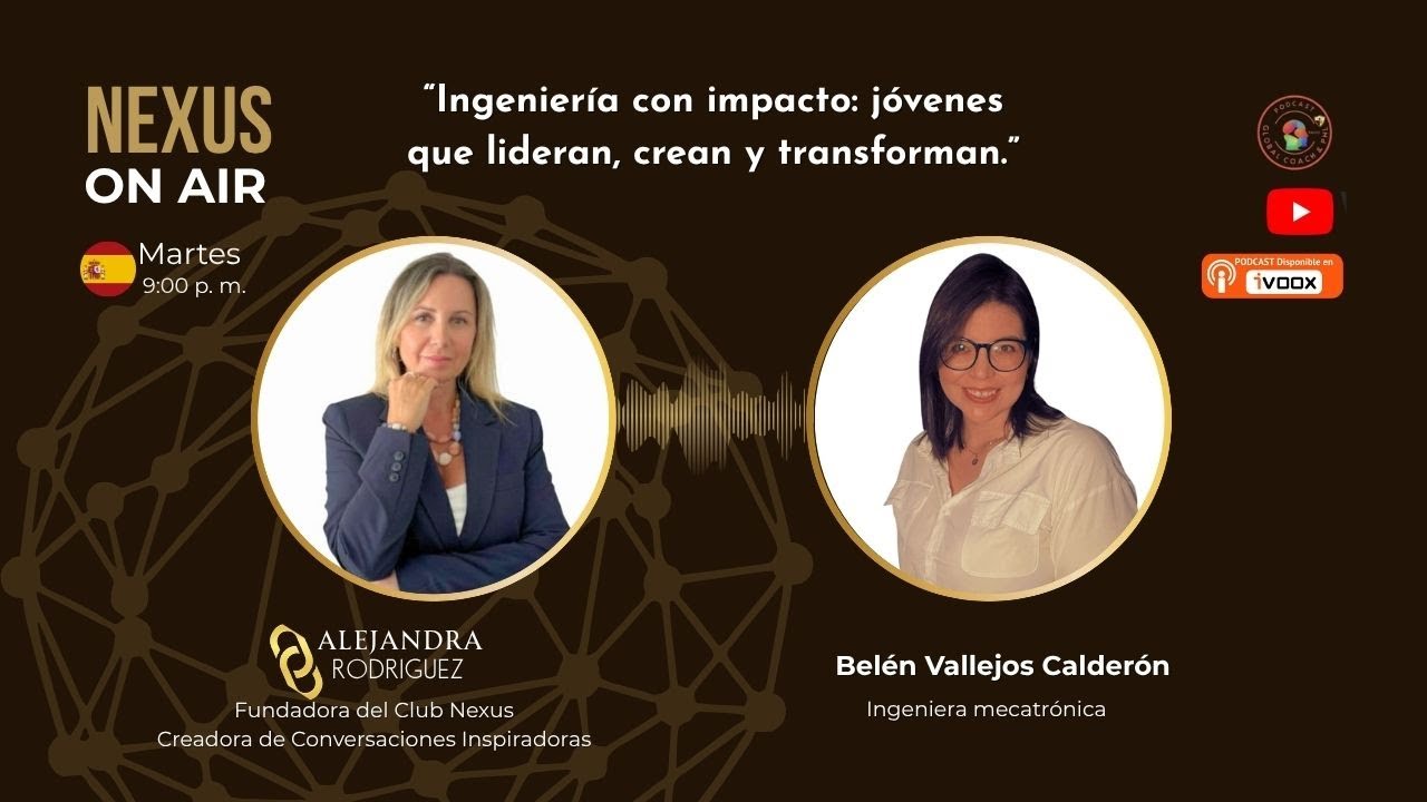 “Ingeniería con impacto: jóvenes que lideran, crean y transforman”
