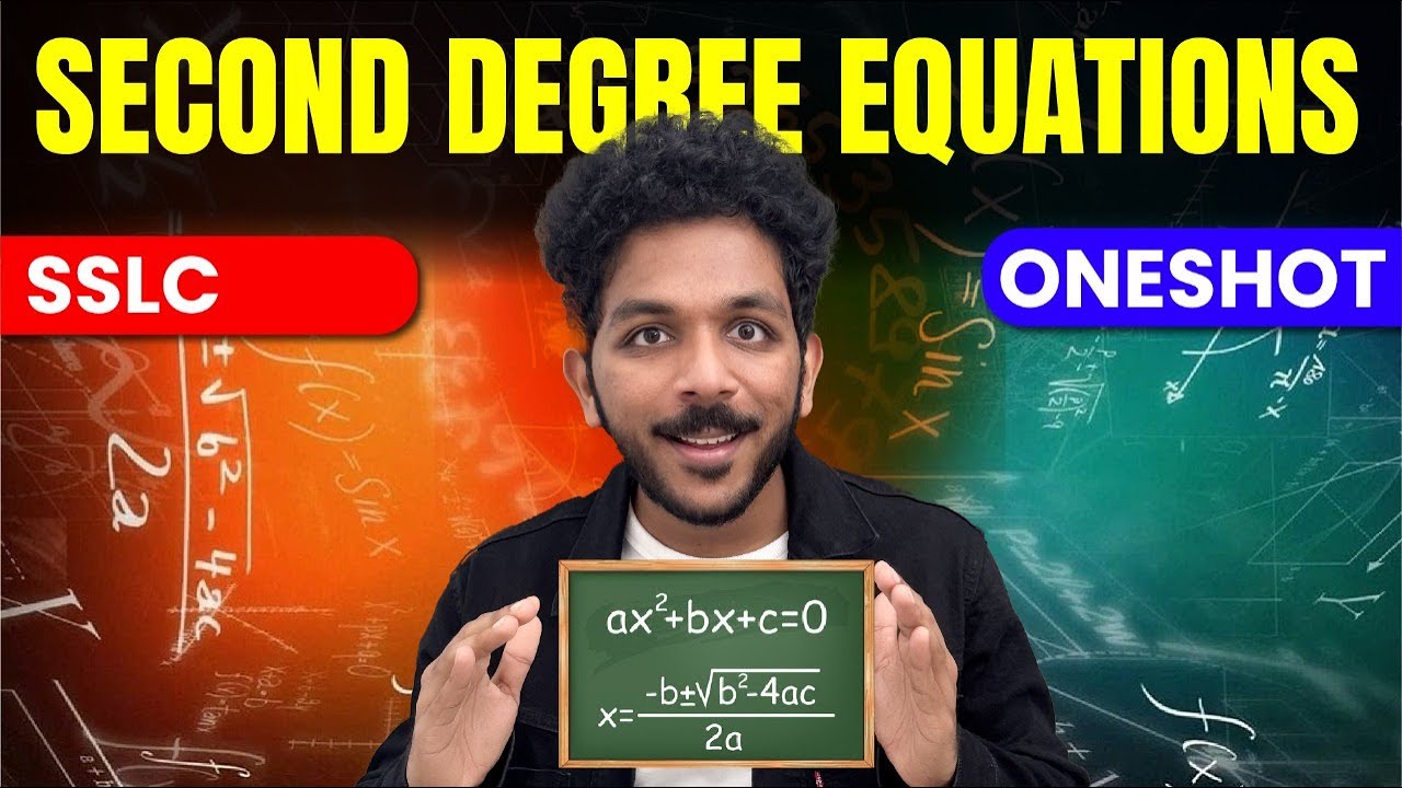 SSLC Maths | Second Degree Equations | രണ്ടാംകൃതി സമവാക്യങ്ങൾ | Full Chapter | Exam Winner