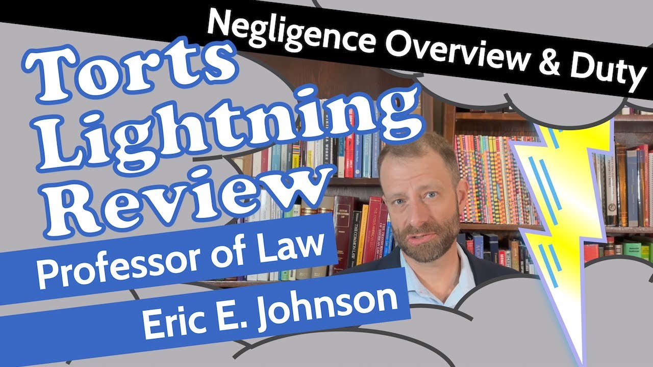 Bar Exam Help: Negligence Overview & Duty