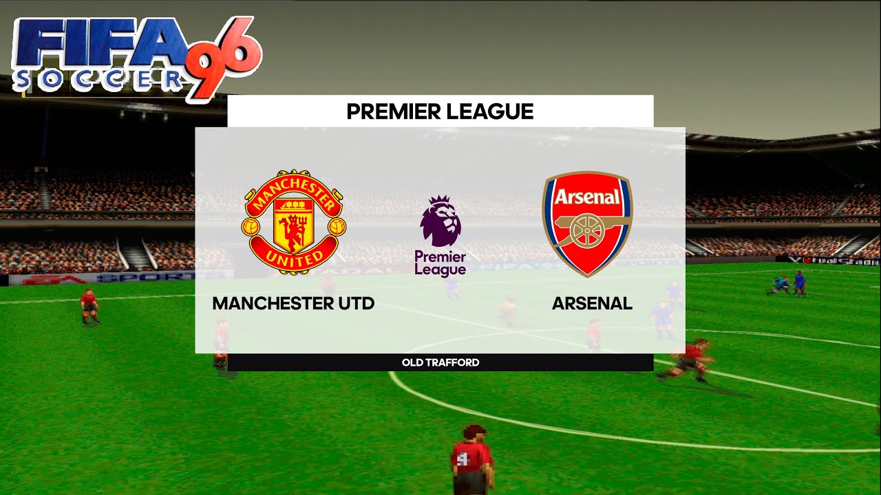 FIFA 96 (FIFA Soccer 96) - Manchester United vs Arsenal - Gameplay PS1 HD [ePSXe]