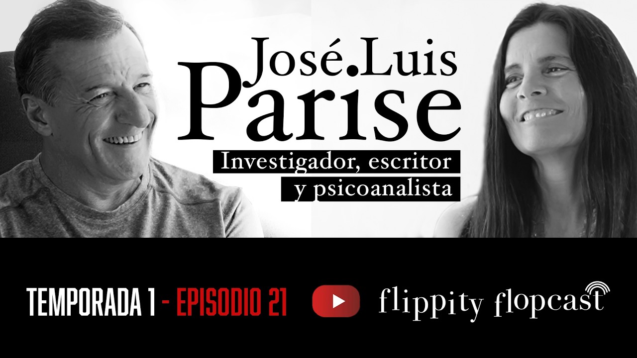Episodio 21: con José Luis Parise, investigador, escritor y psicoanalísta