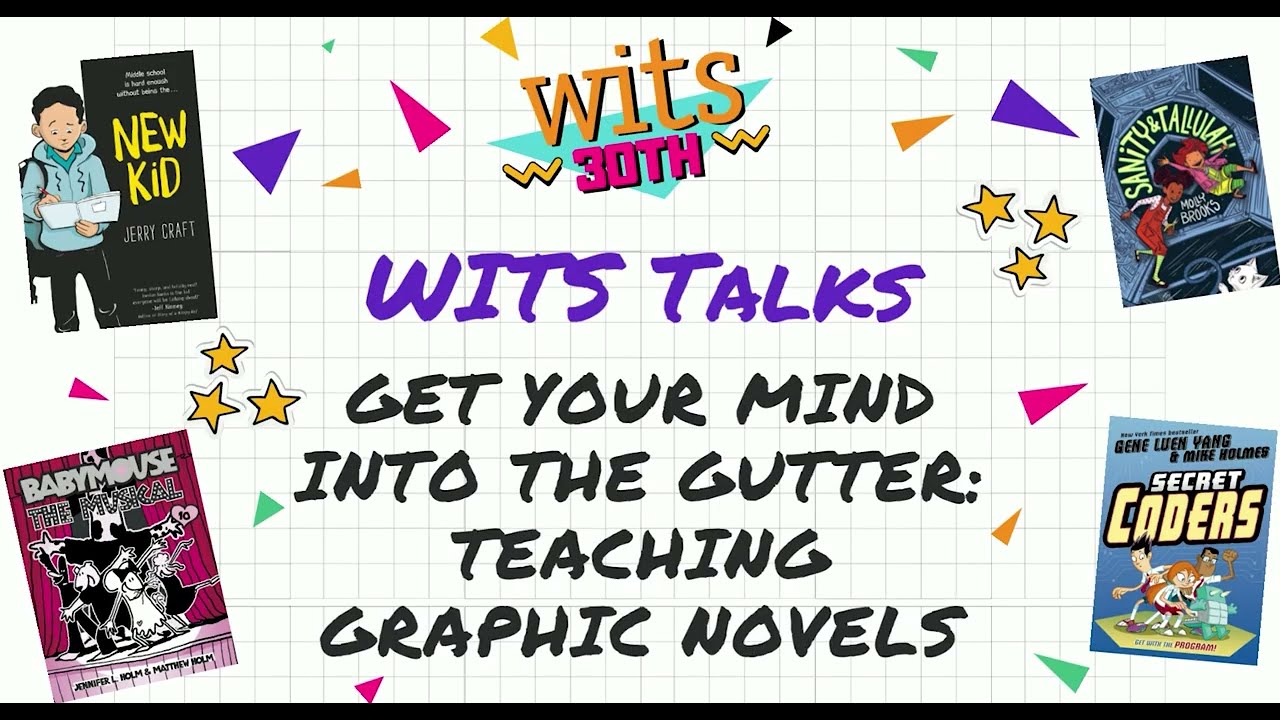 Get Your Mind Into the Gutter: Teaching Graphic Novels