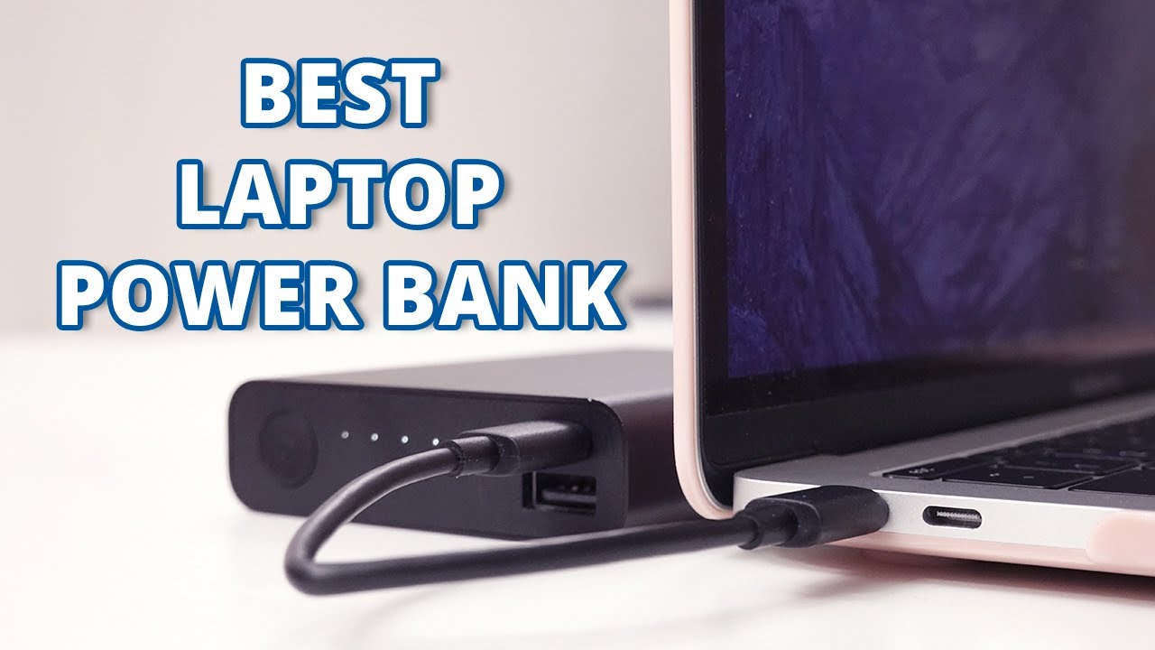 Top 5 Best Laptop Power Bank | Portable Laptop Charger