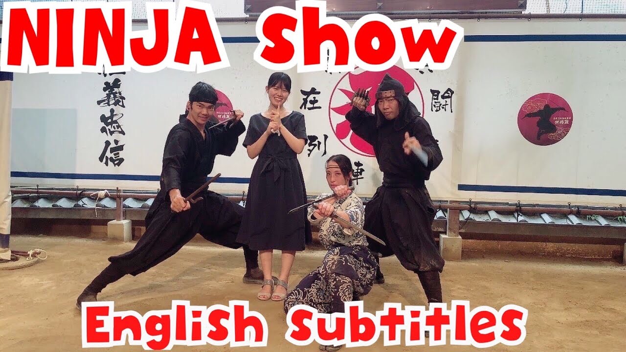Ninja show with English subtitles
