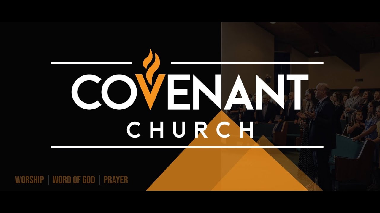 Covenant Church - December 28, 2025